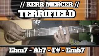 TERRIFIELD // KERR MERCER // SIMPLE EASY INTRO TUTORIAL GUITAR CHORDS