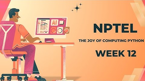 NPTEL || Week 12 || problem solving with python || program assignments || weekend assignments
