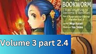 Light Novel Reading Ascendance of a Bookworm Apprentice Shrine Maiden Volume 3 part 4