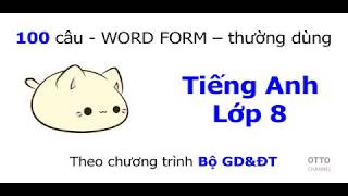 Top 7 cách làm bài tập word form lớp 8 mới nhất năm 2022