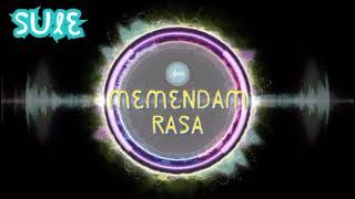 SULE - MEMENDAM RASA
