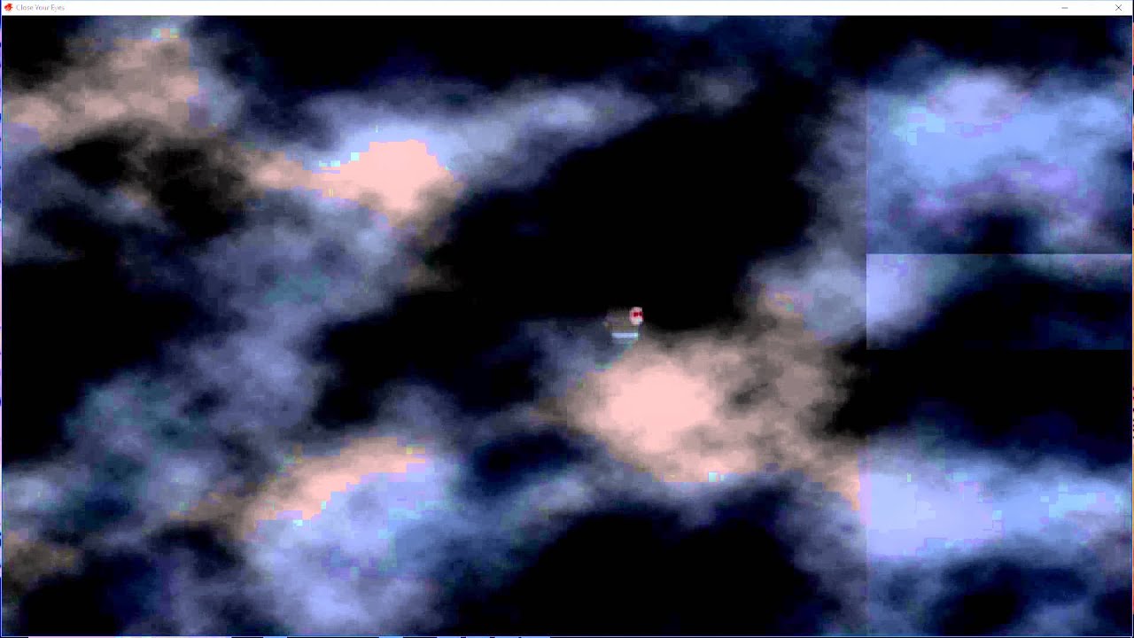 Close Your Eyes Part 1