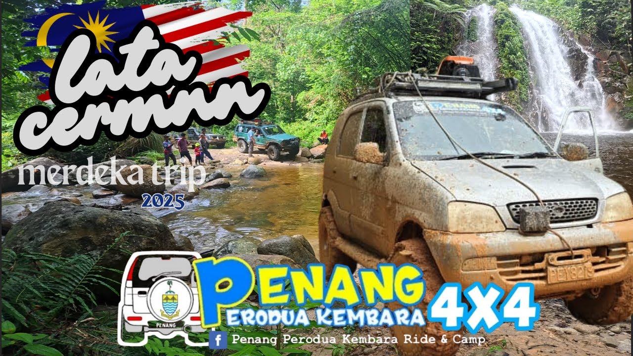 Part 2 Merdeka Trip Lata Cermin | Cabang Y | 4x4