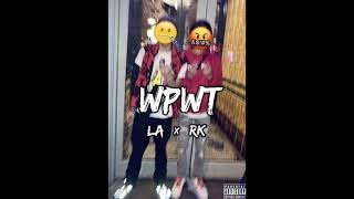 LA x RK Wrong Place Wrong Timing (Official Audio)