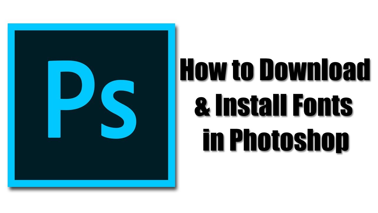 how to download a font for photoshop