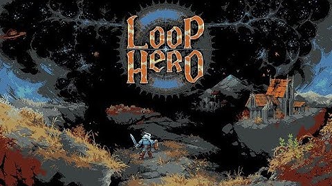 Loop Hero Playthrough!! Part 1- A Not So New World