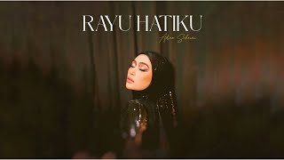 RAYU HATIKU - ADIRA SUHAIMI [OFFICIAL LYRICS VIDEO] (OST - BISIK ASMARA)