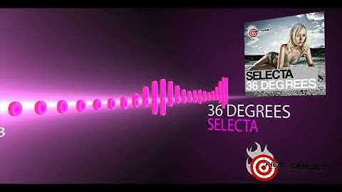 Selecta - 36 Degrees