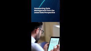 Outsourcing Data Management from the Lease Data Perspective
