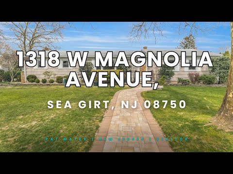 1318 W Magnolia Avenue, Sea Girt, NJ home video tour