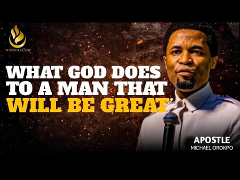What God Does To Men That Will Be Great I Apostle Michael Oropko - YouTube