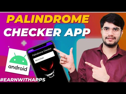 Palindrome Checker App 🔥 | Android Course With Kotlin | EarnWithApps | ITBoySamir