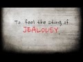 Jealousy - The Confession LYRICS HD