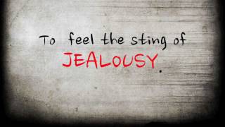 Video thumbnail of "Jealousy - The Confession LYRICS HD"