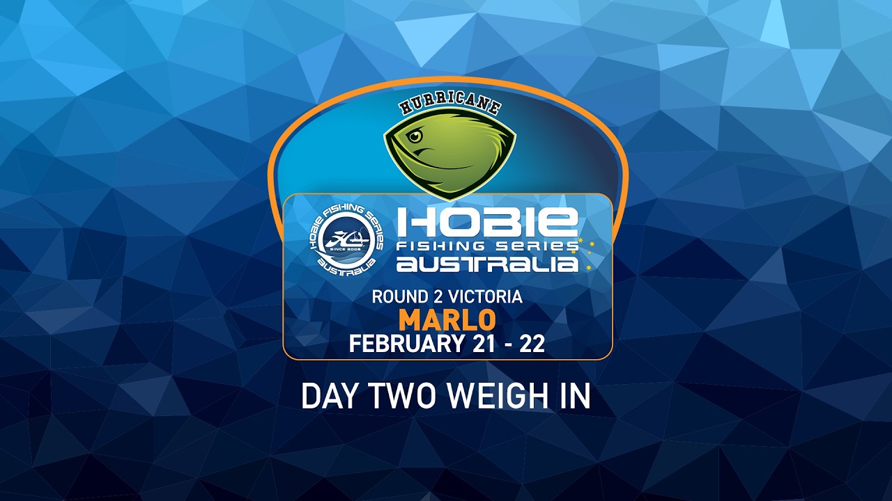 HOBIE FISHING SERIES 17 MARLO DAY TWO WEIGH IN