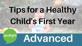 Tips for a Healthy Child’s First Year | ADVANCED | practice English with Spotlight screenshot 2