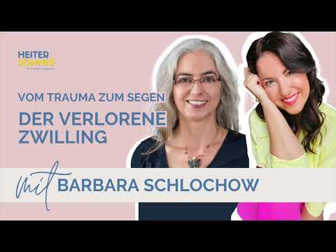 Pränatales Trauma: Der verlorene Zwilling im Mutterleib w/ Barbara Schlochow