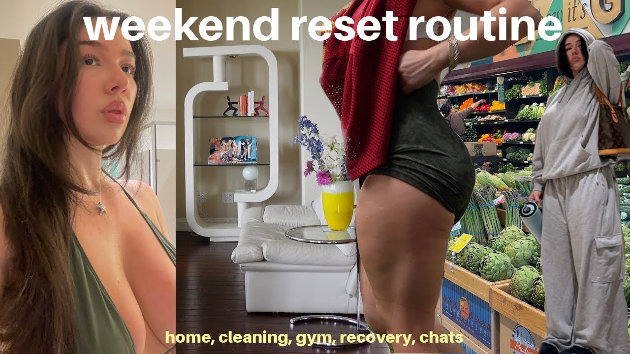 WEEKEND RESET ROUTINE: intense spring cleaning, gym, body recovery, grocery shopping, girl chats