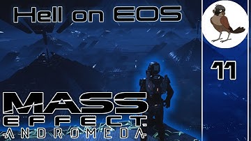 A Better Beginning - the Remnant Vault on EOS | EP 11 | Mass Effect Andromeda Insanity Let