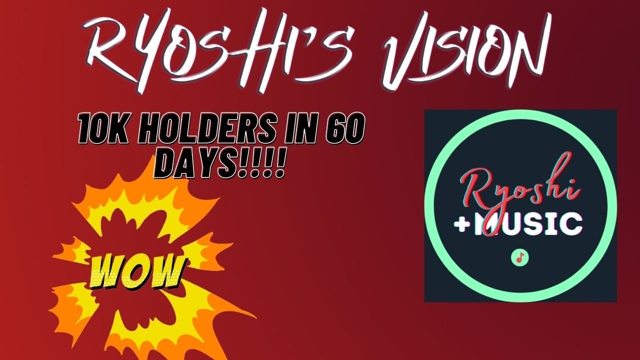Ryoshi's Vision - 10K HODLrs in 60 days !!!!