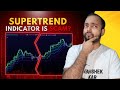 Is SUPERTREND Indicator a SCAM?