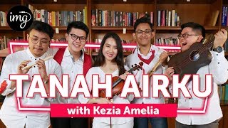 TANAH AIRKU KERONCONG VERSION!! - Ft. KEZIA AMELIA