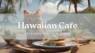 Lo-Fi Hawaiian Beach Cafe | sound of waves | Beats to study and work or Relaxation