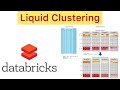 Liquid clustering in databrickswhat it is and how to use liquidclustering clusterby databricks