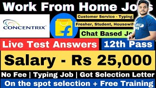 Concentrix Hiring | Live Test Answers | Flipkart | Work From Home | 12th Pass | Online Job | Jobs