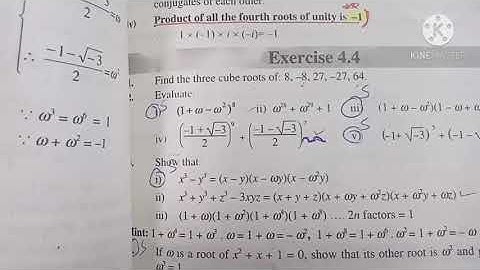 Ex 4.4 (1st year) problems regarding cube and fourth root of unity