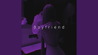 Download lagu Boyfriend (Sped Up)