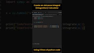 Create an Advanced Integral calculator using 5 lines of python #shorts #python #integration