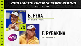 Bernarda Pera vs. Elena Rybakina | 2019 Baltic Open Second Round | WTA Highlights Wealth