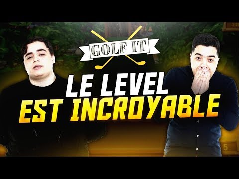 LE LEVEL EST INCROYABLE ! (GOLF IT) - LE LEVEL EST INCROYABLE ! (GOLF IT)