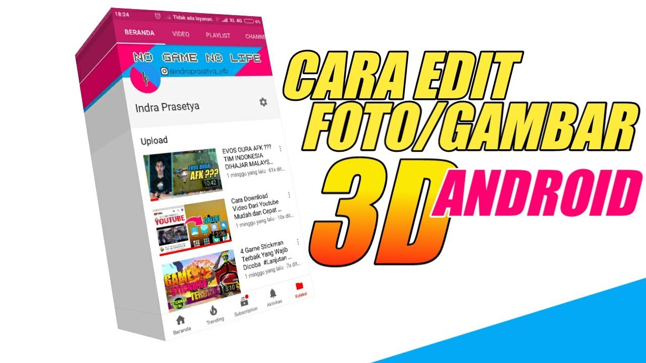 Cara Gampang Edit Foto Atau Gambar Menjadi 3D Di Android YouTube