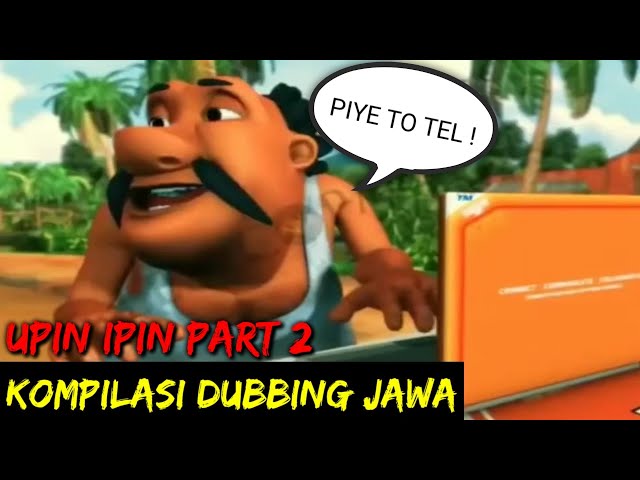 KUMPULAN DUBBING JAWA CEMET.MP4 (upin ipin part 2) class=