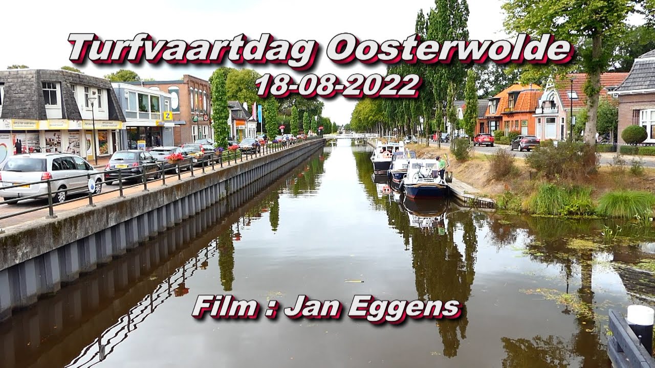 Turfvaartdag Oosterwolde 18 08 2022