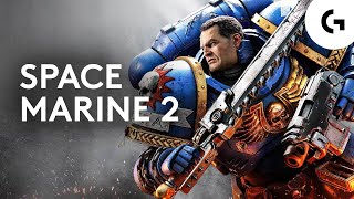 Warhammer 40,000: Space Marine 2 | Reasons To Be Excited