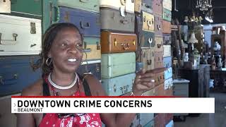 Beaumont Business Owners Demand More Crime Enforcement Downtown