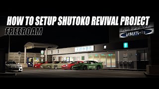 HOW TO SETUP SHUTOKO REVIVAL PROJECT FREEROAM #JDM #ASSETTOCORSA