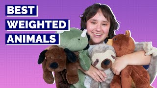 Best Weighted Stuffed Animals  Our Top 5 Picks!