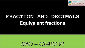 Finding odd one out using equivalent fraction - Fractions and Decimals - IMO ( Maths) - Class  6