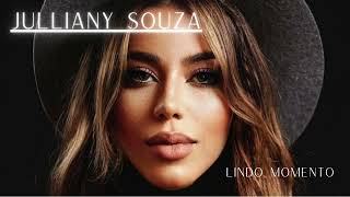 JULLIANY SOUZA - LINDO MOMENTO