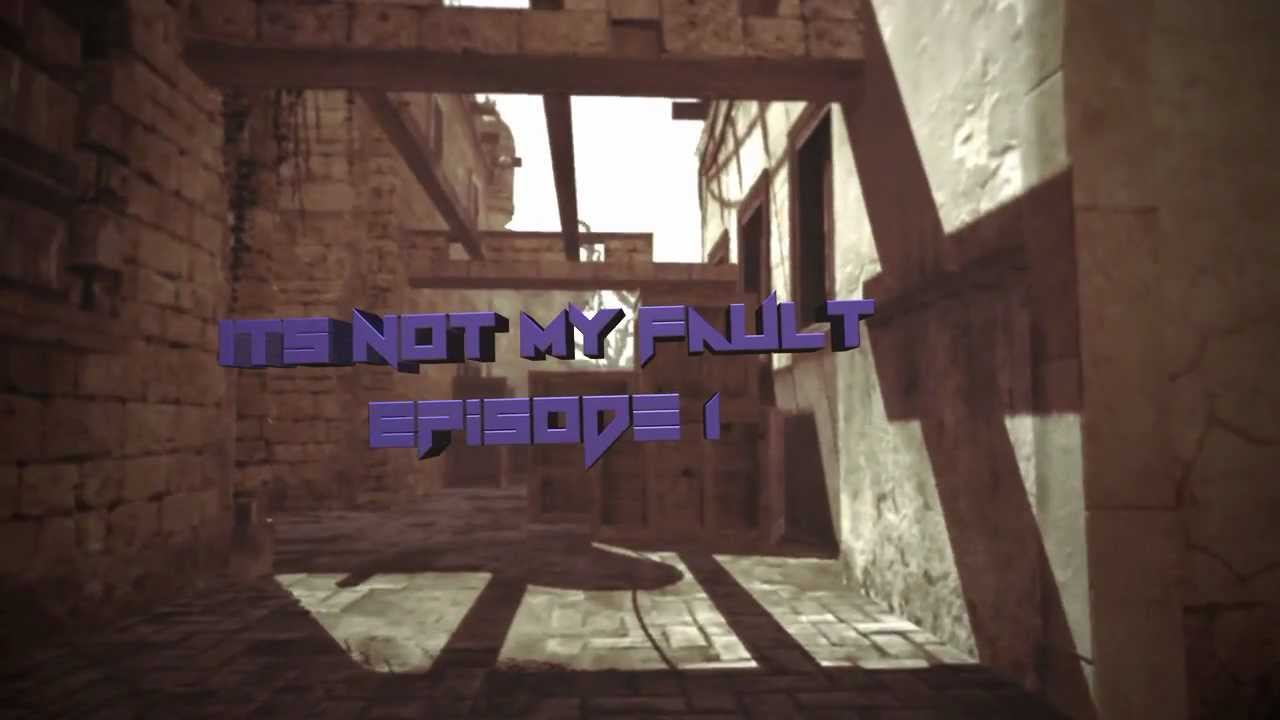 AyeR FLT Not My Fault Ep.1