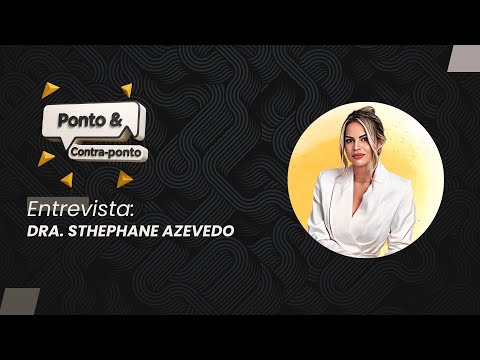 Ponto & Contraponto: Sthephane Azevedo fala sobre cirurgia plástica e atuação médica em Rondônia