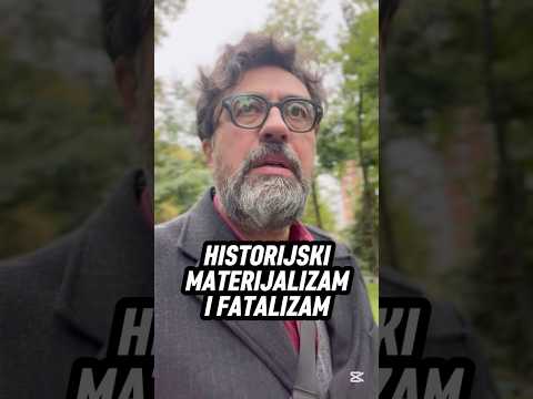 Historijski materijalizam i fatalizam