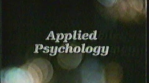 Understanding Human Behavior - Applied Psychology (Ep. 30 of 30)
