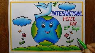 International Peace Day Poster Drawing easy,Sept-21th| How to draw World Peace Day Poster Drawing