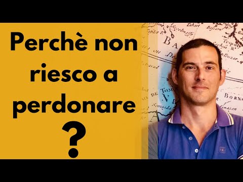 Video: Devo Perdonare Una Persona Che Ha Ferito Molto?