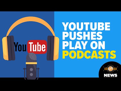 Are Podcasts a Sound Play for YouTube?  | CMI News